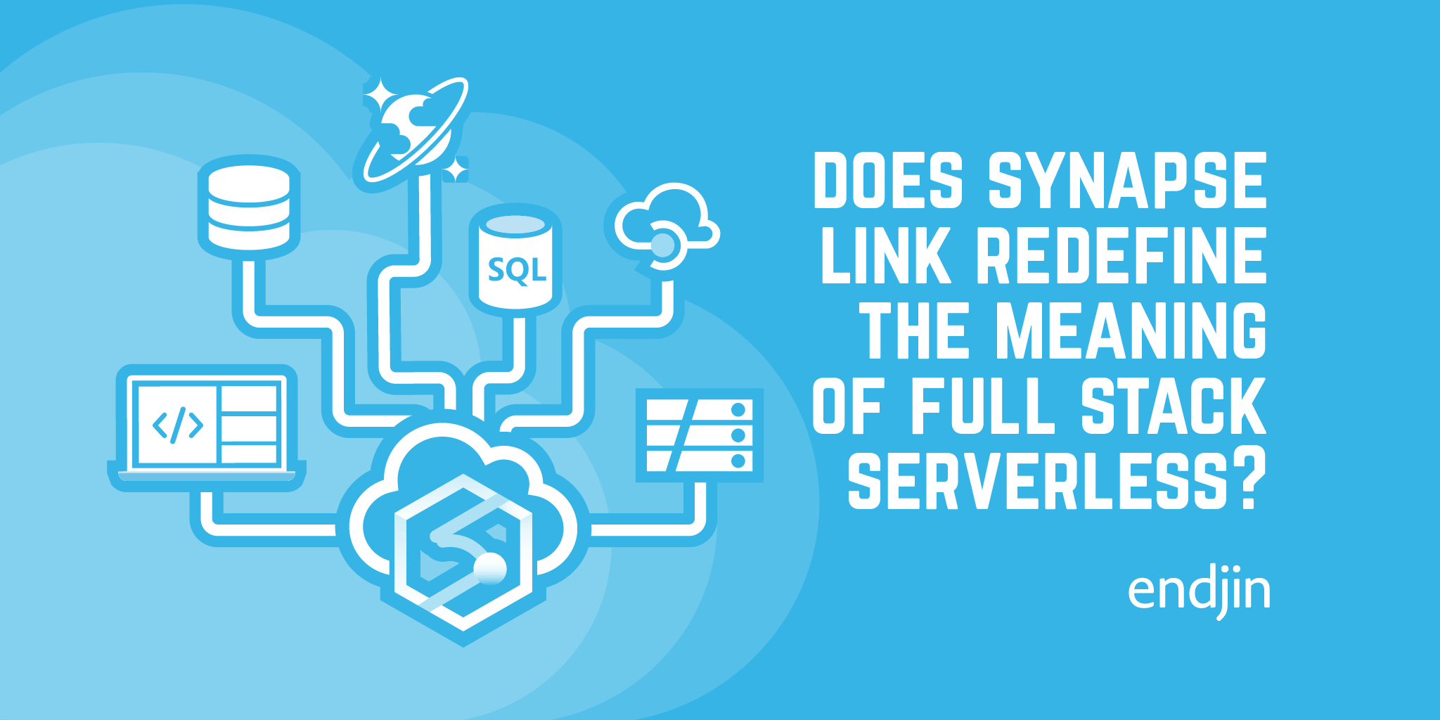 Does Azure Synapse Link redefine the meaning of full stack serverless?