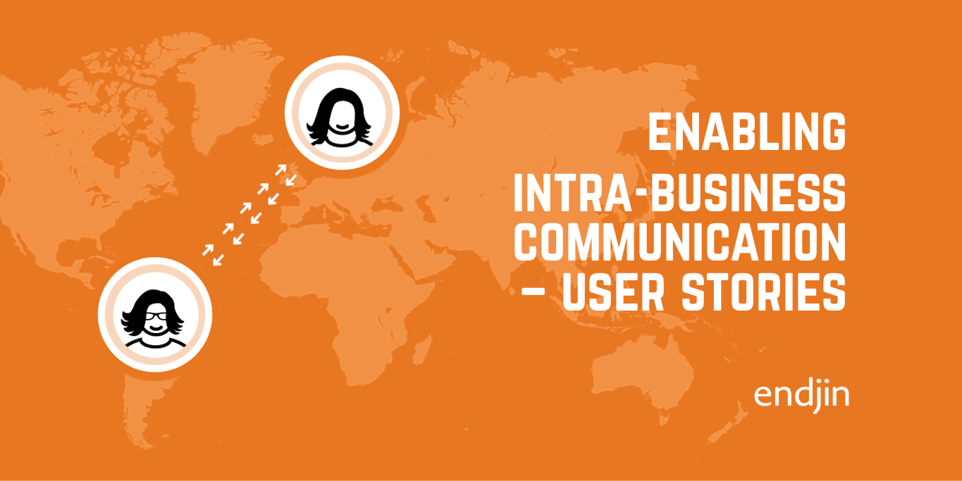 How to enable intra-business communication using user stories, BDD specs and a ubiquitous language