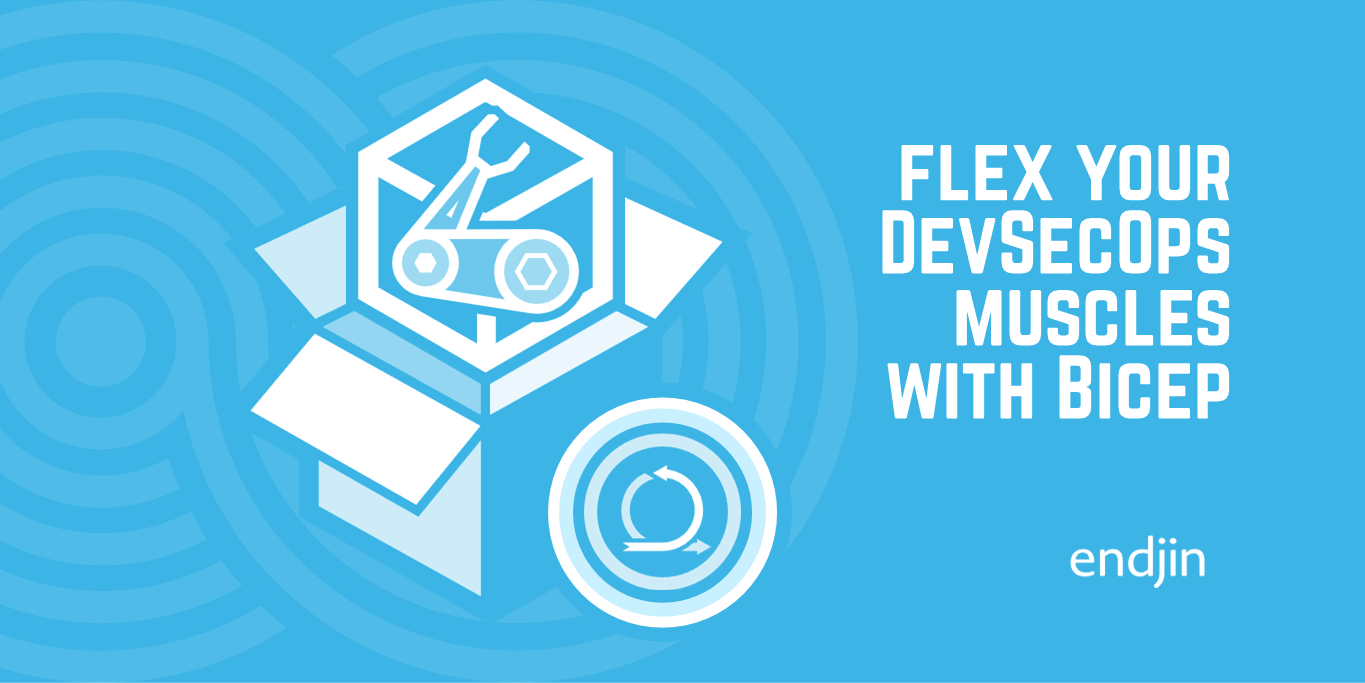 Flex Your DevSecOps Muscles With Bicep (and get started with our cheat sheet)