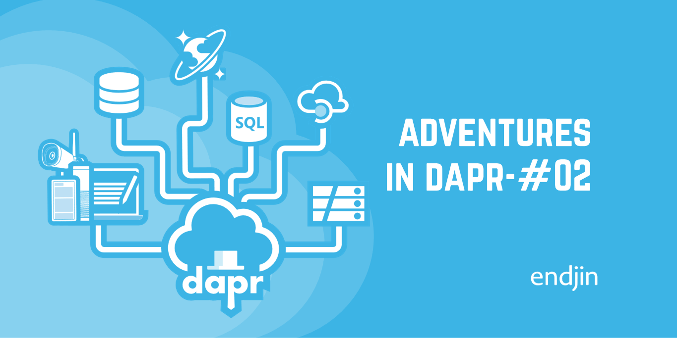 Adventures in Dapr: Episode 2 - Azure Key Vault