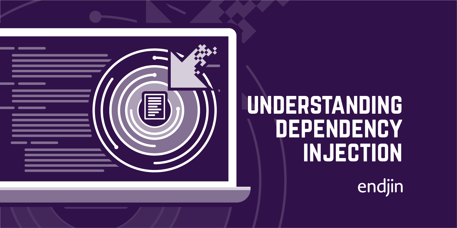 Understanding dependency injection