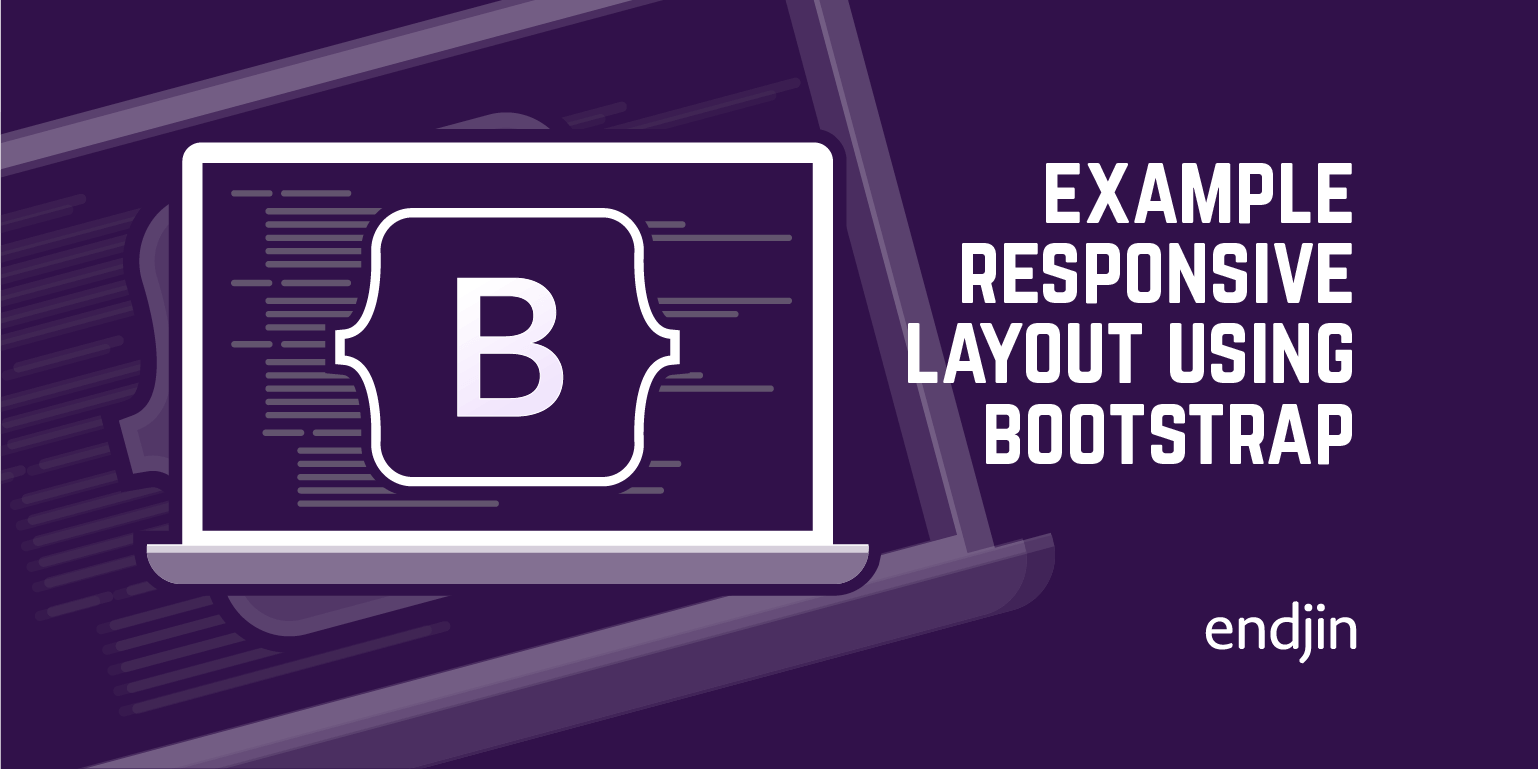 Example Responsive Layout Using Bootstrap