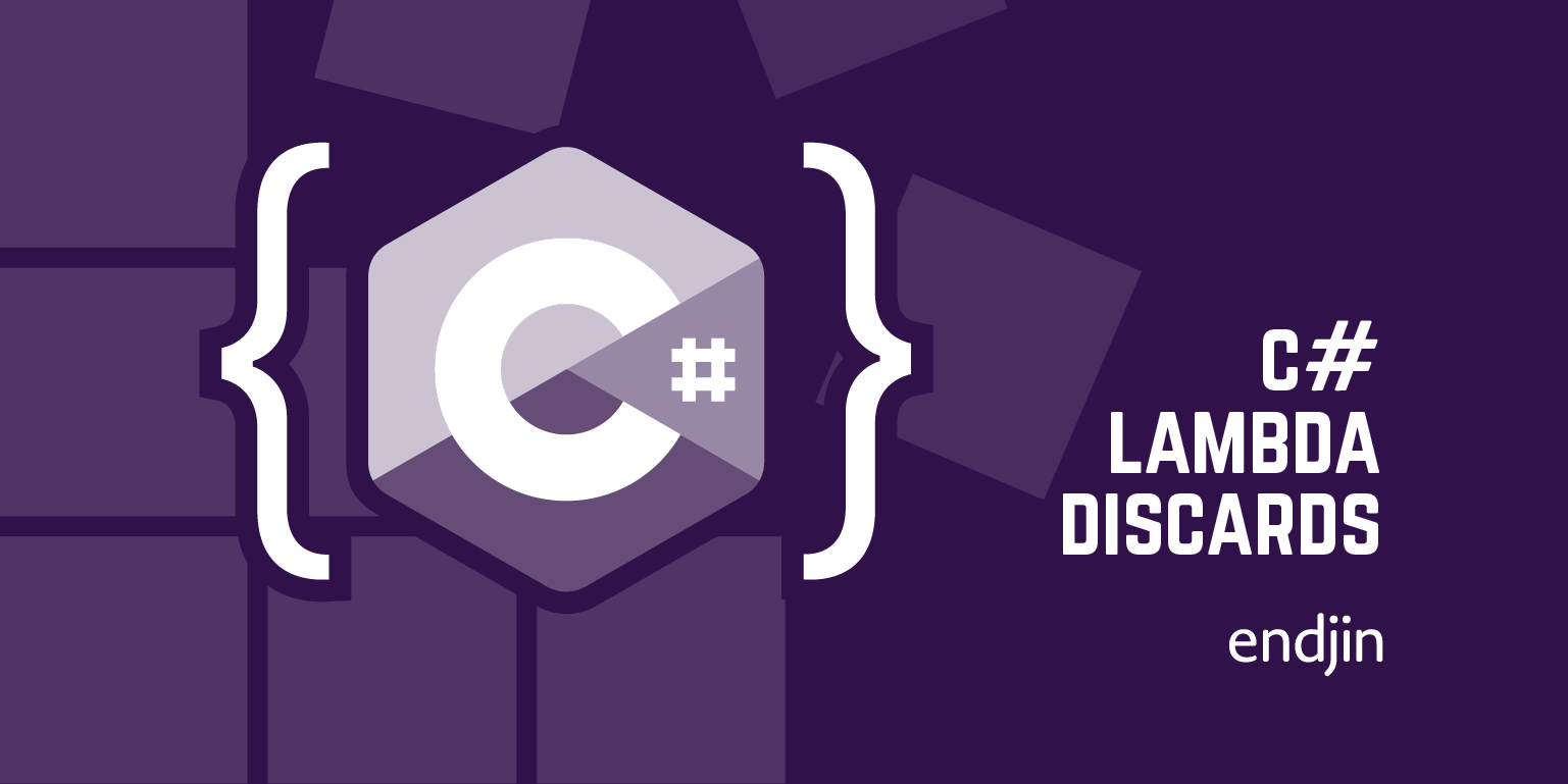 C# Lambda Discards