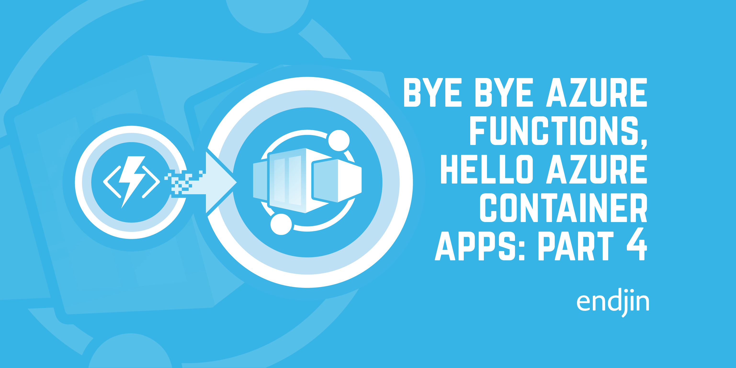 Bye bye Azure Functions, Hello Azure Container Apps: Authentication and CORS issues