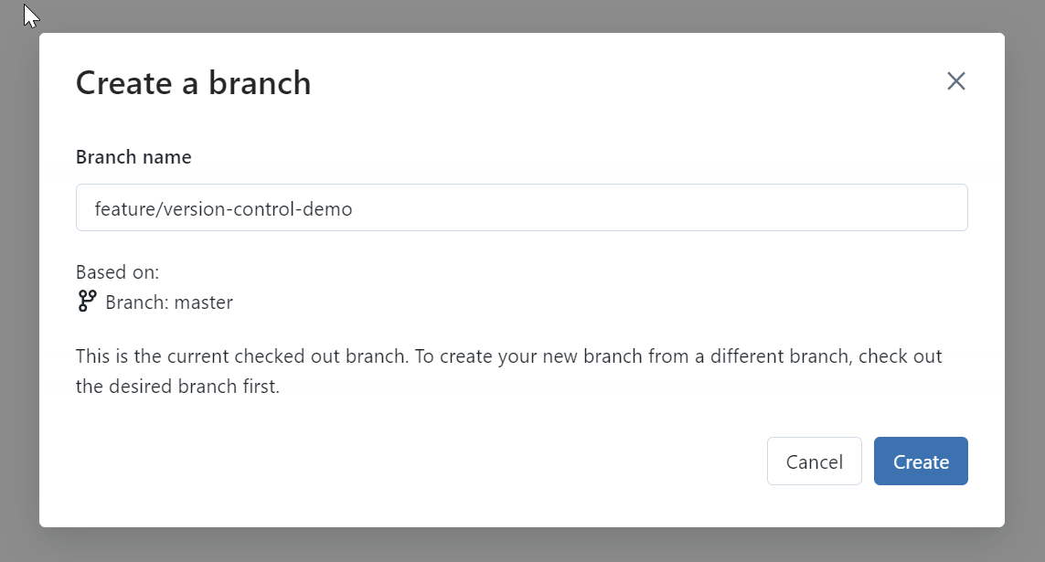 Showing a screenshot of the dialog to create a branch. We are naming the branch "feature/version-control-demo".