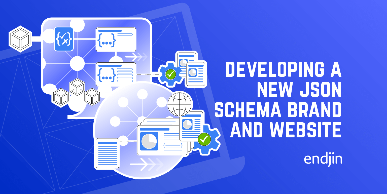 Developing a new JSON Schema Brand and Website