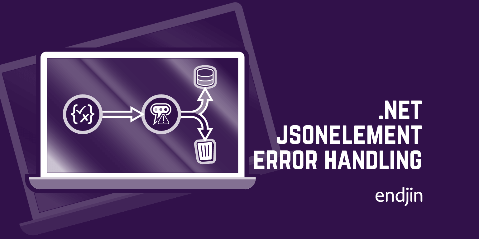 .NET JsonElement Error Handling