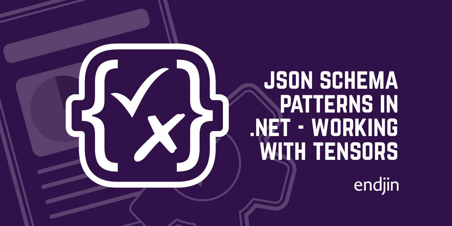 Json Schema Patterns in .NET - Working with tensors