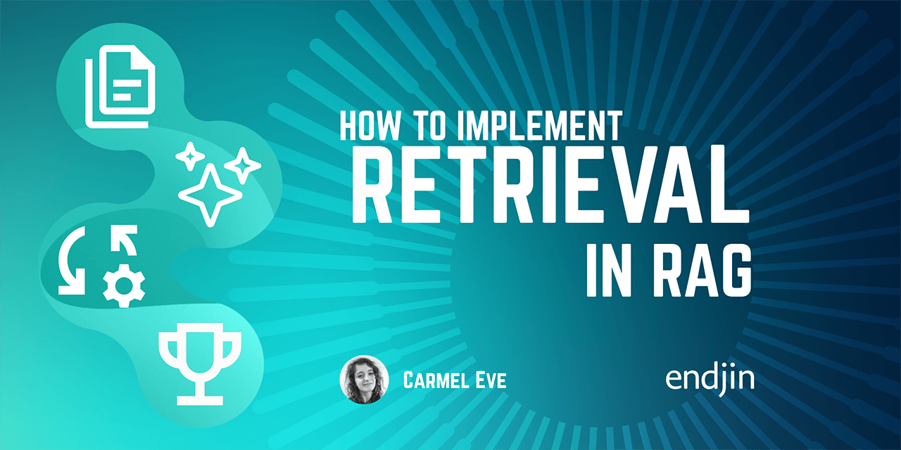 How to Implement Retrieval in RAG