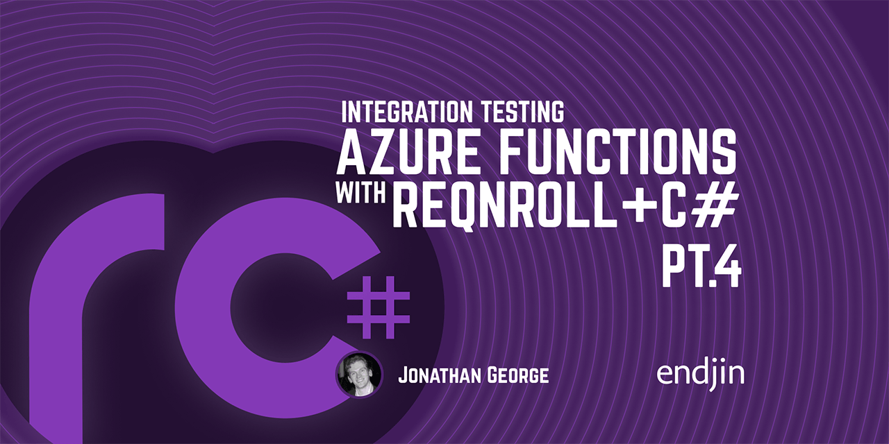 Integration Testing Azure Functions with Reqnroll and C#, Part 4 - Controlling your functions with additional configuration