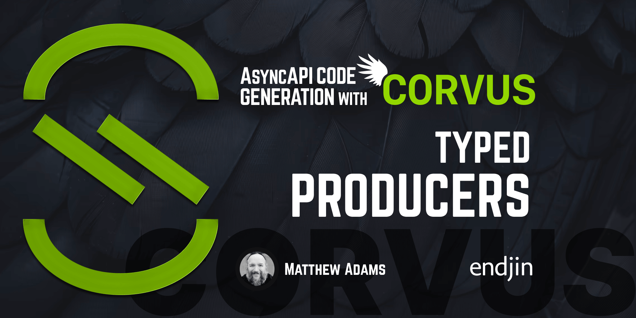 AsyncAPI Code Generation with Corvus: Typed Producers