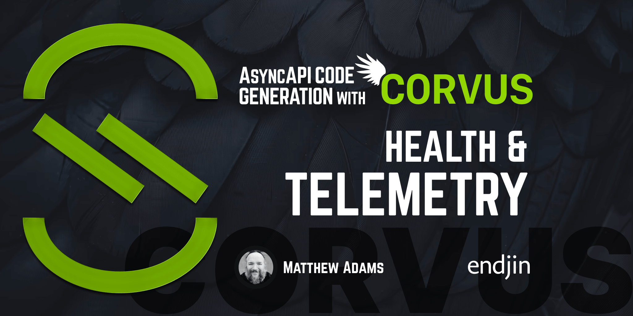 AsyncAPI Code Generation with Corvus: Health and Telemetry