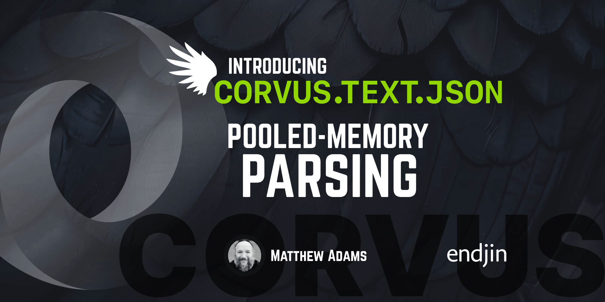 Introducing Corvus.Text.Json V5: Pooled-Memory Parsing