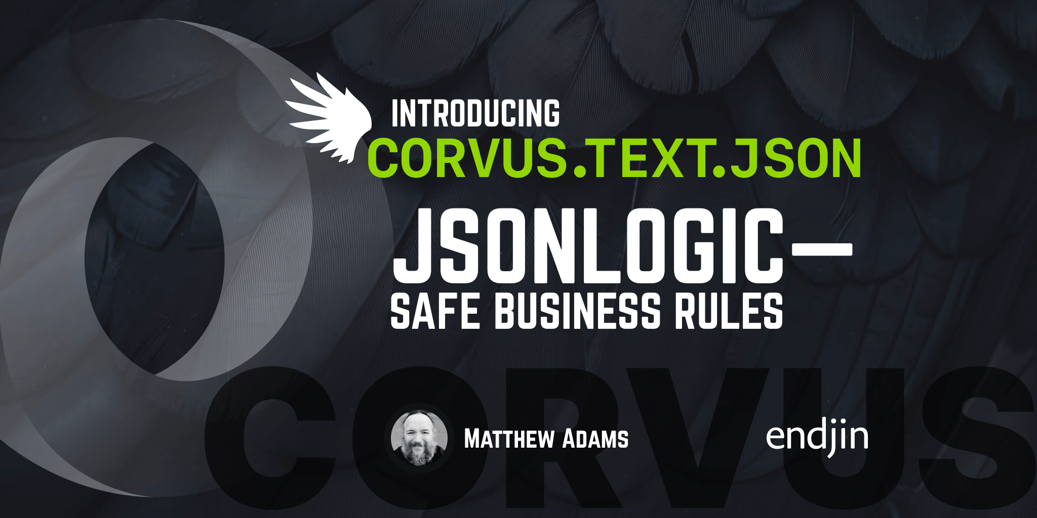 Introducing Corvus.Text.Json V5: JsonLogic - Safe Business Rules