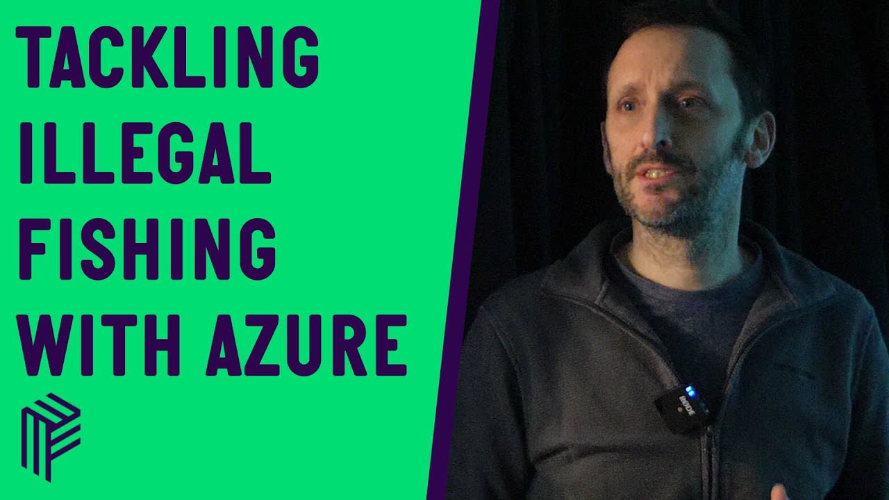Machine Learning and Azure Against Illegal Fishing