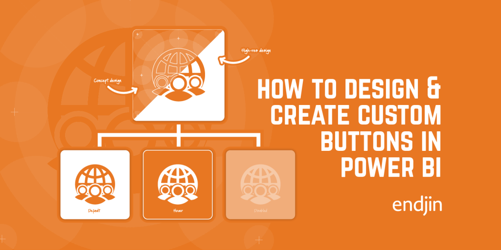 How to Create Custom Buttons in Power BI | endjin - Azure Data ...