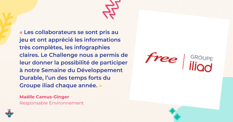 Le Groupe Iliad engage et fédère ses collaborateurs autour des enjeux climatiques Le Groupe Iliad engage et fédère ses collaborateurs autour des enjeux climatiques