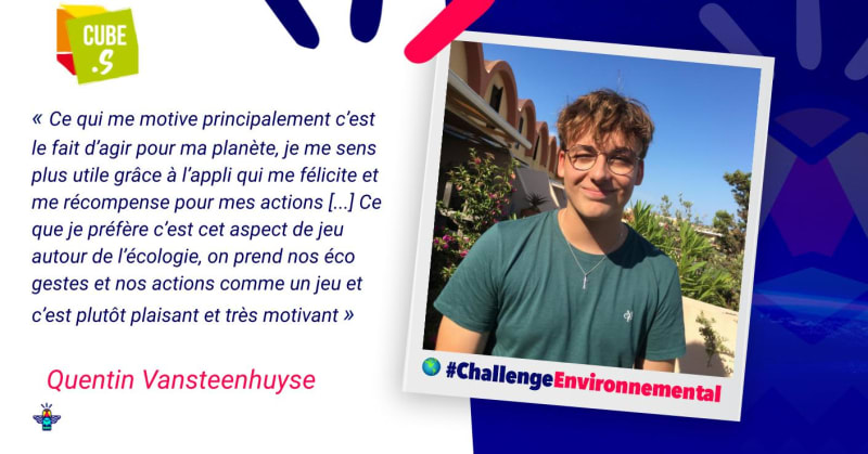 Portrait d'un engagé : Quentin Vansteenhuyse , Elève de Terminale engagé dans le concours CUBE.S Portrait d'un engagé : Quentin Vansteenhuyse , Elève de Terminale engagé dans le concours CUBE.S