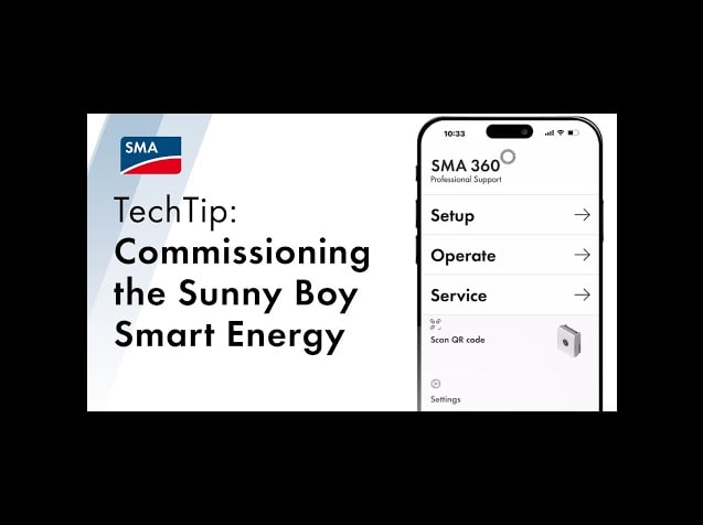 TechTip: Commissioning the Sunny Boy Smart Energy (US) with the SMA 360° App
