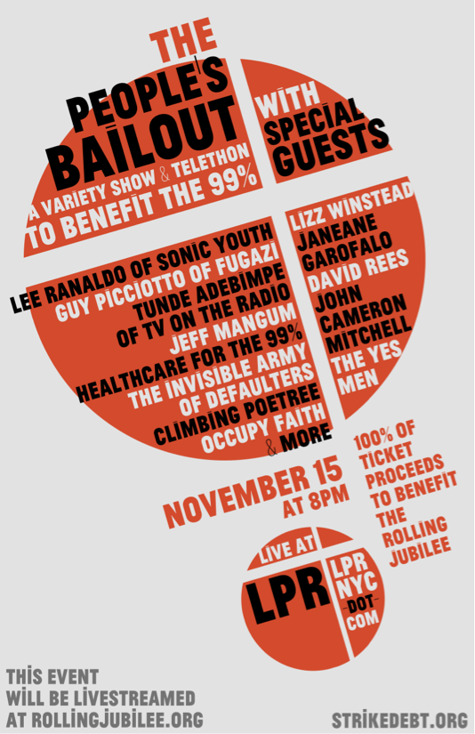 The People’s Bailout, Rolling Jubilee “telethon” Poster