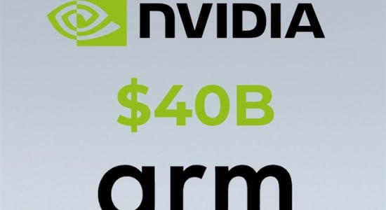 NVIDIA is Buying Arm for $40 Billion