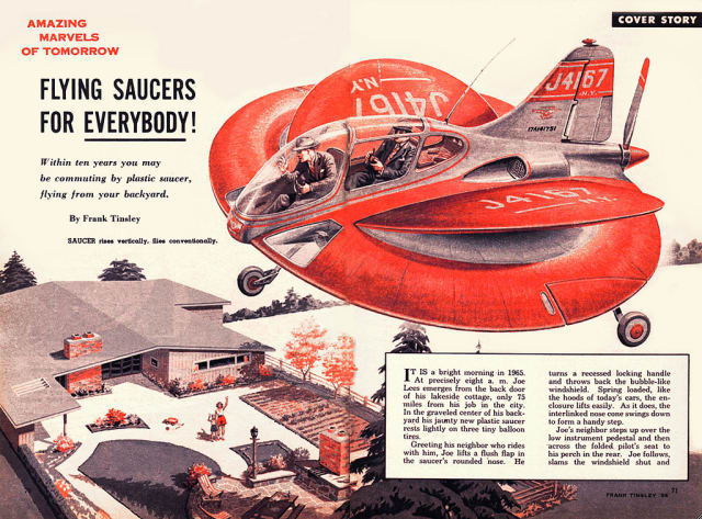 A 1954 issue of Mechanix Illustrated predicted that we'd all be using flying saucers by 1965.