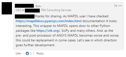 There is interest in the use PyAnsys to improve the Ansys Workflow. (Image taken from LinkedIn on 10/21/2021).