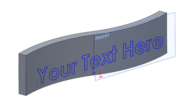 The lettering on a sketch plane is normal to our target surface.