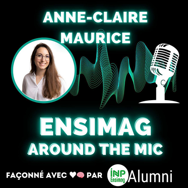 🎙️📈 De l’Ensimag à la crypto en passant par la finance de marché : le parcours d'Anne-Claire Maurice