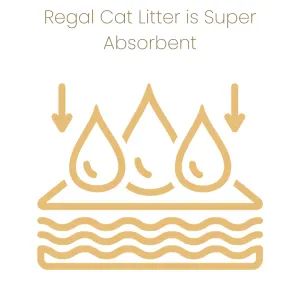 Regal Cat Litter is super absorbent