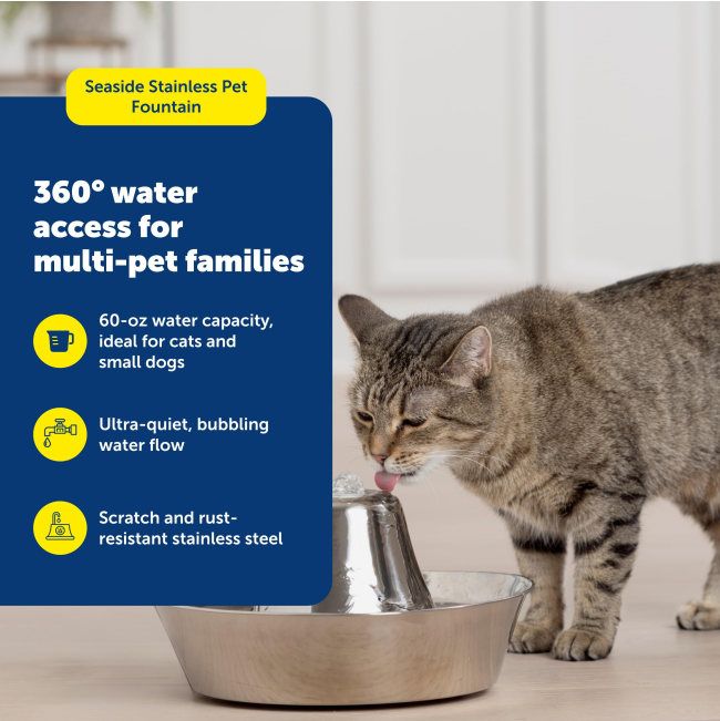PetSafe® Seaside Stainless Pet Fountain Benefits