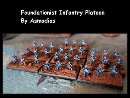 Foundationist Infantry Platoon - Asmodias