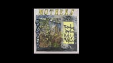 Mothers - "BLAME KIT"