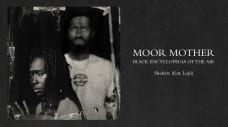 Moor Mother - "Shekere" (feat. Loji)