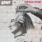 The Coup - The Guillotine (Single)