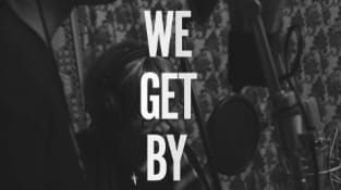 We Get By (Album Trailer)