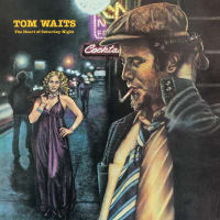 Tom Waits - The Heart Of Saturday Night (Remastered) | ANTI-