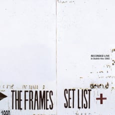 The Frames - Set List