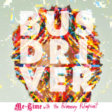 Busdriver - Me - Time (With The Pulmonary Palimpsest) (Single)