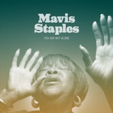 Mavis Staples - You Are Not Alone (Single)