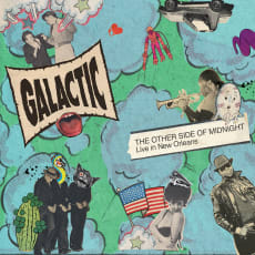 Galactic - The Other Side Of Midnight: Live In New Orleans