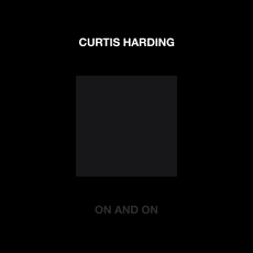 Curtis Harding - On And On (Edit)