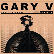 Gary V - Mania