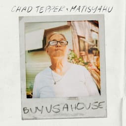 Chad Tepper - Buy Us A House