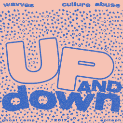 Culture Abuse - Up And Down