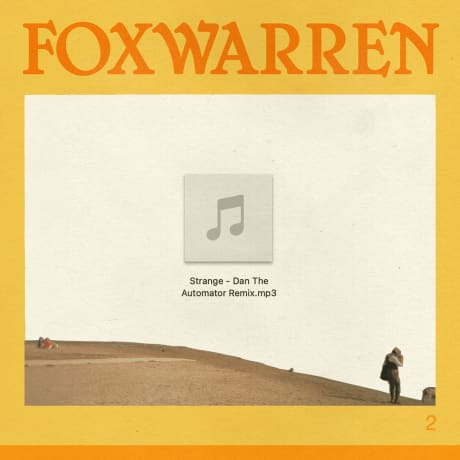 Foxwarren - Strange (Dan The Automator Remix)
