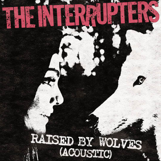 The Interrupters - Raised By Wolves (Acoustic)