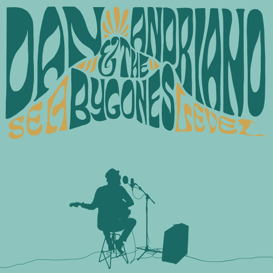 Dan Andriano & The Bygones - Sea Level