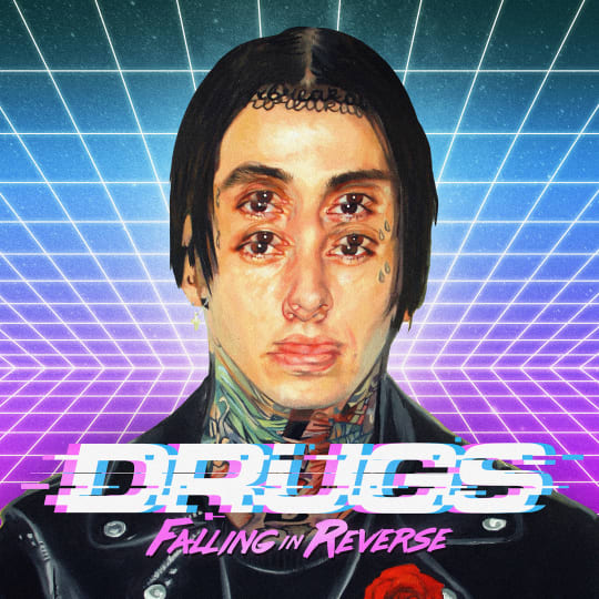 Falling In Reverse - Drugs