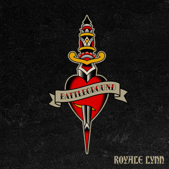 Royale Lynn - BATTLEGROUND